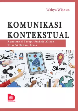 Komunikasi Kontekstual: Konstruksi Terapi–Praksis Aliran Filsafat Bahasa Biasa