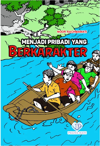 Menjadi Pribadi yang Berkarakter