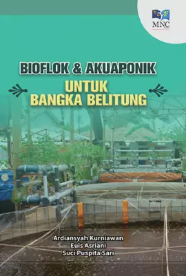 Buku Ajar : Bioflok  Dan Akuaponik  Untuk  Bangka  Belitung 