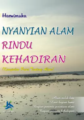 Nyayian Alam Rindu Kehadiran