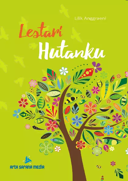 Lestari Hutanku