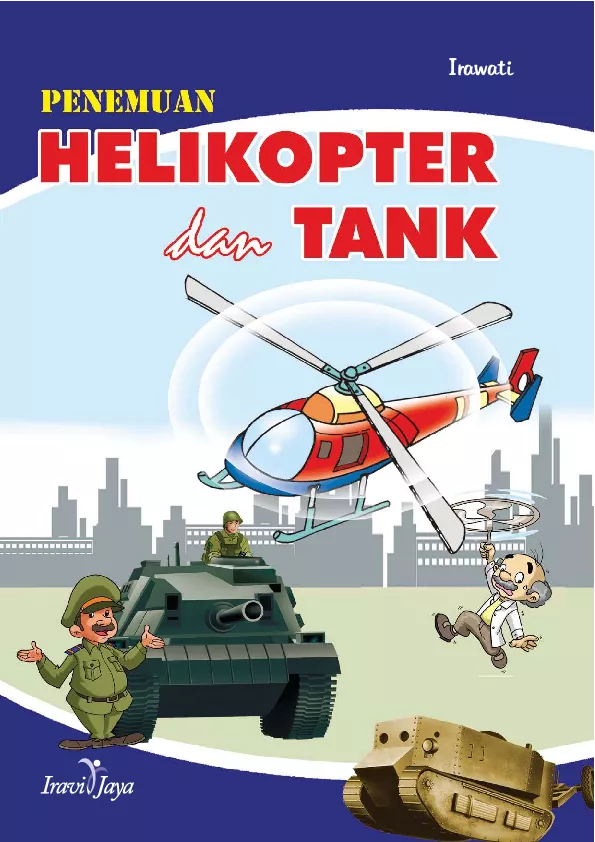 Penemuan Helikopter dan Tank