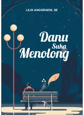 Danu Suka Menolong