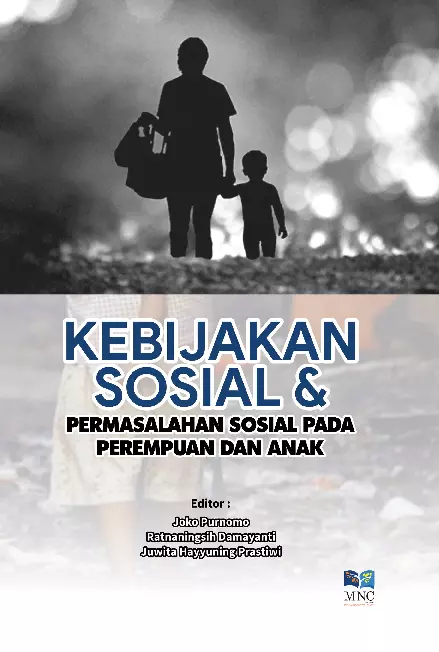 Kebijakan Sosial & Permasalahan Sosial Pada Perempuan dan Anak