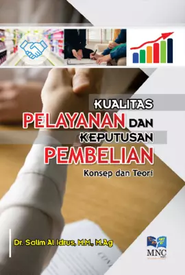 Kualitas Pelayanan dan Keputusan Pembelian Konsep dan Teori