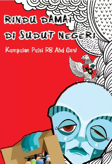 Kumpulan Puisi : Rindu Damai Di Sudut Negeri