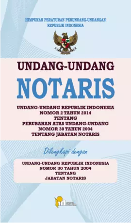 UU Notaris : UU RI No.2 Tahun 2014 