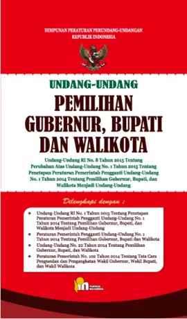 UU Pemilihan Gubernur,Bupati dan Walikota,UU RI No 1 Th 2015