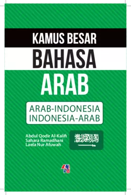 Kamus Besar Bahasa Arab Arab-Indonesia Indonesia-Arab