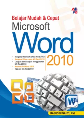 Belajar Mudah & Cepat Microsoft Word 2010