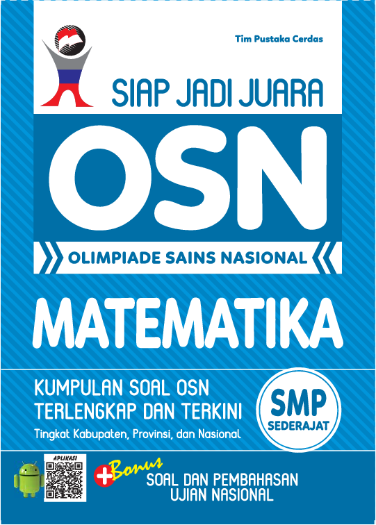 Siap Jadi Juara OSN Olimpiade Sains Matematika SMP Sederajat