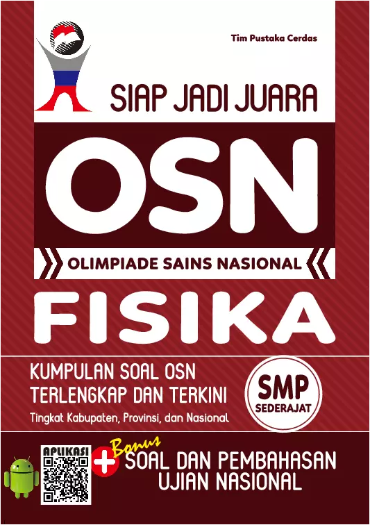 Siap Jadi Juara OSN Olimpiade Sains Nasional Fisika SMP Sederajat 