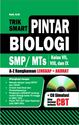 Trik Smart Pintar Biologi SMP/MTS Kelas VII,VIII, Dan IX + CD