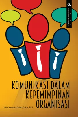 Komunikasi dalam Kepemimpinan Organisasi