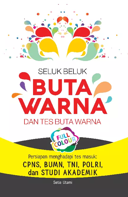 Seluk Beluk buta Warna dan Tes Buta Warna FULL COLOUR