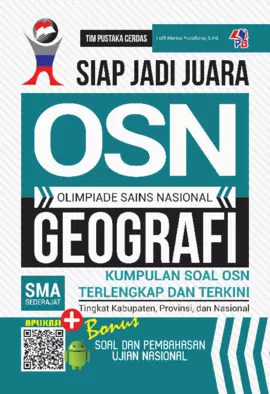 Siap Jadi Juara Olimpiade Sains Nasional Geografi Kumpulan soal OSN SMA