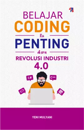 Belajar Coding Itu Penting di Era Revolusi Industri 4.0