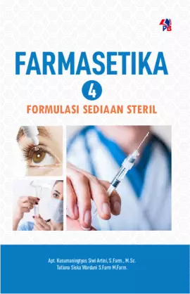 Farmasetika 4 : formulasi sediaan steril