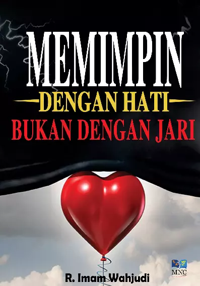 Memimpin Dengan Hati Bukan Dengan Jari