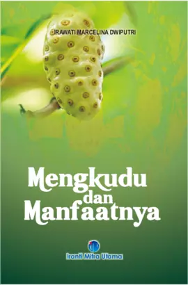 Mengkudu dan Manfaatnya