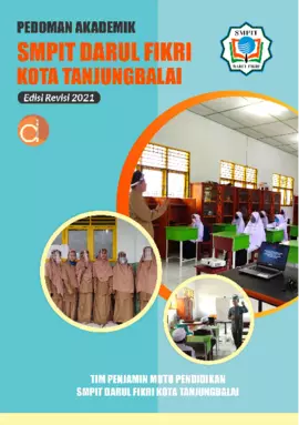 Pedoman Akademik SMPIT Darul Fikri Kota Tanjungbalai (Edisi Revisi 2021)