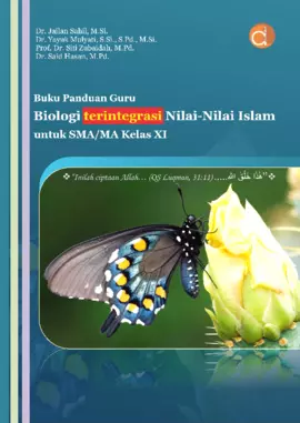 Buku Panduan Guru Biologi Terintegrasi Nilai-Nilai Islam Untuk SMA/MA Kelas XI