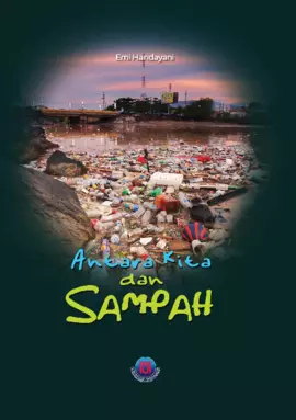 Antara Kita dan Sampah