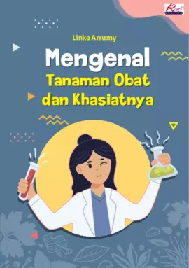 Mengenal Tanaman Obat Dan Khasiatnya