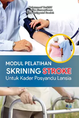 Modul Pelatihan Skrining Stroke Untuk Kader Posyandu Lansia