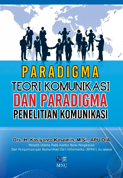 Paradigma Teori Komunikasi Dan Paradigma Penelitian Komunikasi