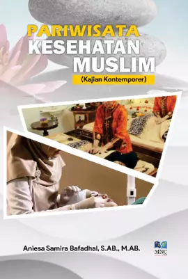 Pariwisata Kesehatan Muslim ( Kajian Kontemporer )