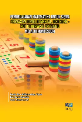 Pembelajaran Matematika Untuk Siswa Pervasive Developmental Disorder - Not Otherwise Specified Melalui Montessori