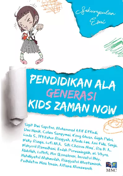 Pendidikan Ala Generasi Kids Zaman Now