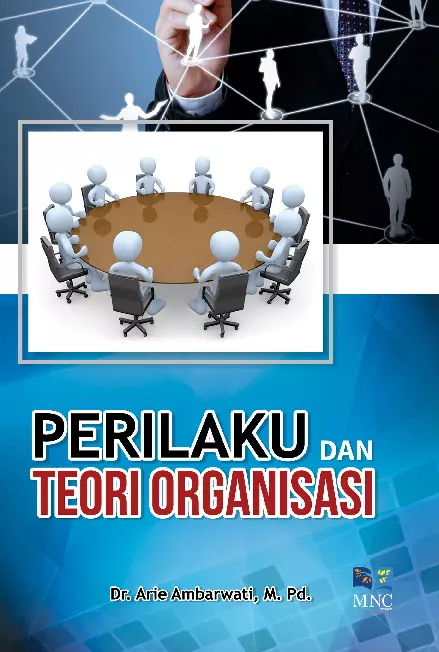 Perilaku dan Teori Organisasi