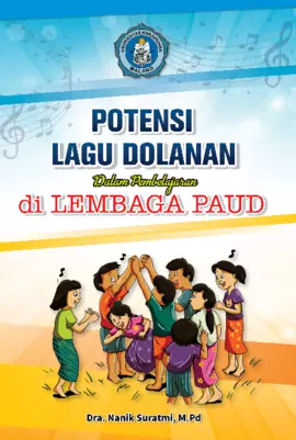 Potensi Lagu Dolanan Dalam Pembelajaran Di Lembaga PAUD