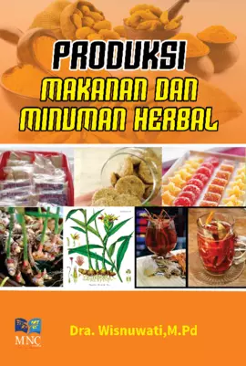 PRODUKSI MAKANAN DAN MINUMAN HERBAL