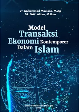 Model Transaksi Ekonomi Kontemporer Dalam Islam 