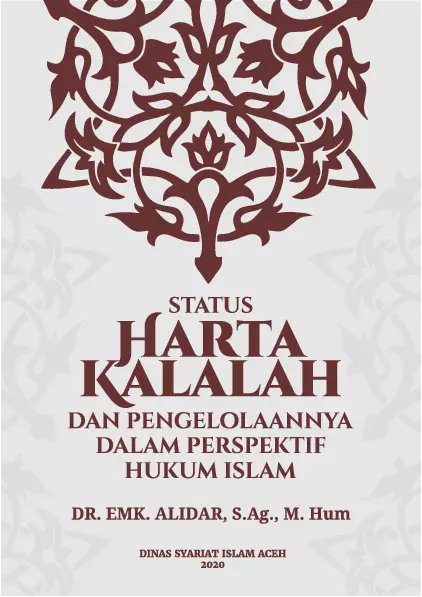 Status Harta kalalah dan Pengelolaannya Dalam Perspektif Hukum Islam