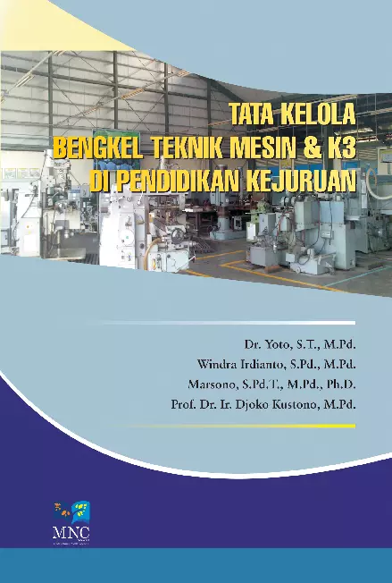 Tata Kelola Bengkel Teknik Mesin & K3 di Pendidikan Kejuruan 