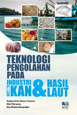 Teknologi Pengolahan Pada Industri Ikan & Hasil Laut