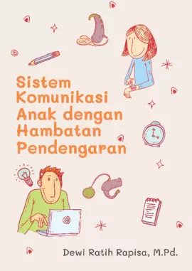 Sistem Komunikasi Anak Dengan Hambatan Pendengaran