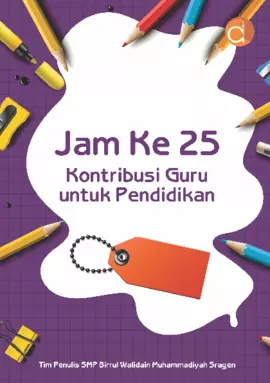 Jam Ke 25 Kontribusi Guru Untuk Pendidikan