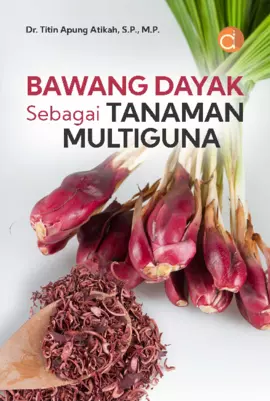 Bawang Dayak Sebagai Tanaman Multiguna