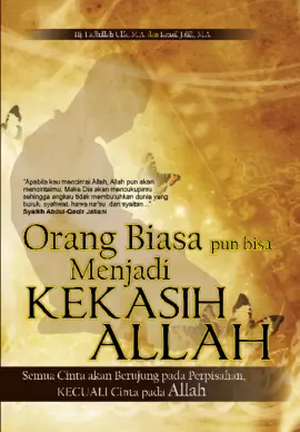 Orang Biasa pun bisa Menjadi Kekasih Allah