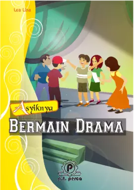 Asyiknya Bermain Drama