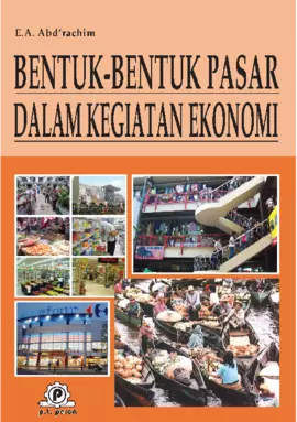 Bentuk-bentuk Pasar dalam Kegiatan Ekonomi