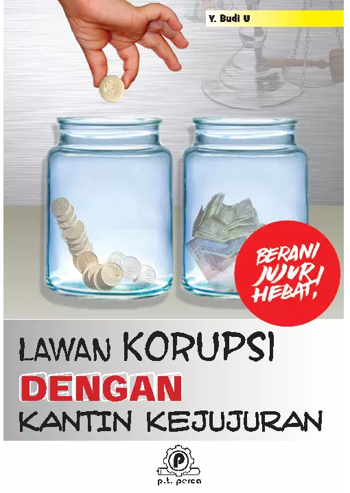 Lawan Korupsi dengan Kantin Kejujuran