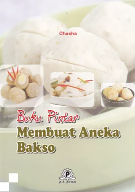 Buku Pintar Membuat Aneka Bakso