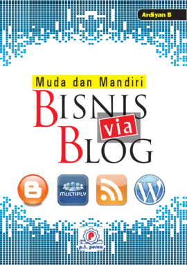 Muda dan Mandiri: Bisnis via Blog