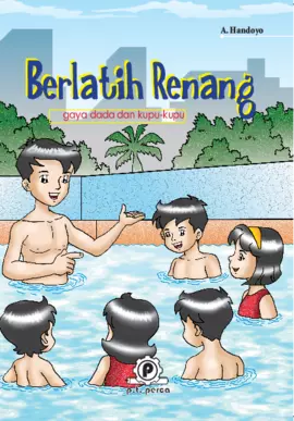 Berlatih Renang Gaya Dada dan Kupu-kupu